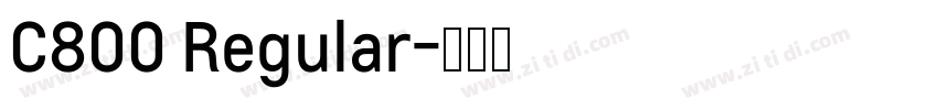 C800 Regular字体转换
